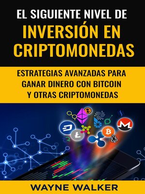 cover image of El Siguiente Nivel De Inversión En Criptomonedas